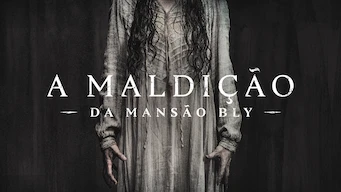 A Maldição da Mansão Bly