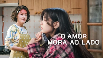 O Amor Mora ao Lado
